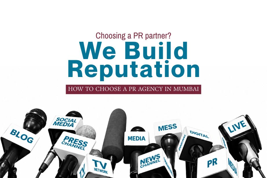 How to Choose a PR Agency in Mumbai